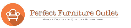 Perfect Furniture Outlet : Great Deals on Quality Furniture